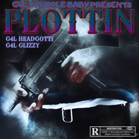 PLOTTIN ft. G4L Glizzy | Boomplay Music