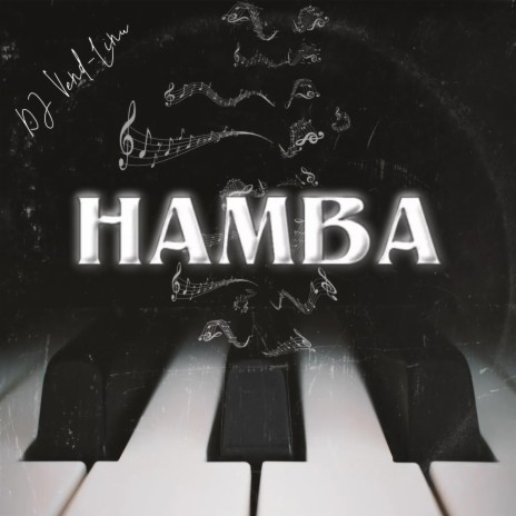 Hamba ft. FM240 | Boomplay Music