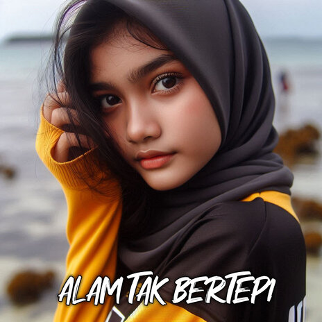 Alam Tak Bertepi | Boomplay Music