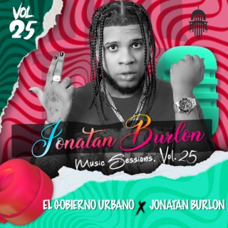 JONATAN BURLON MUSIC SESSIONS, VOL. 25