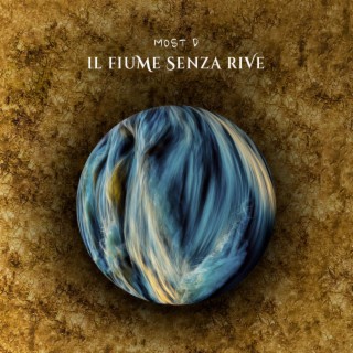 Il Fiume Senza Rive