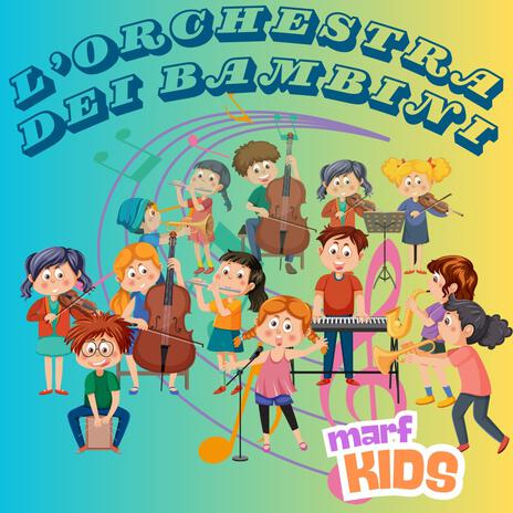 L'orchestra dei bambini