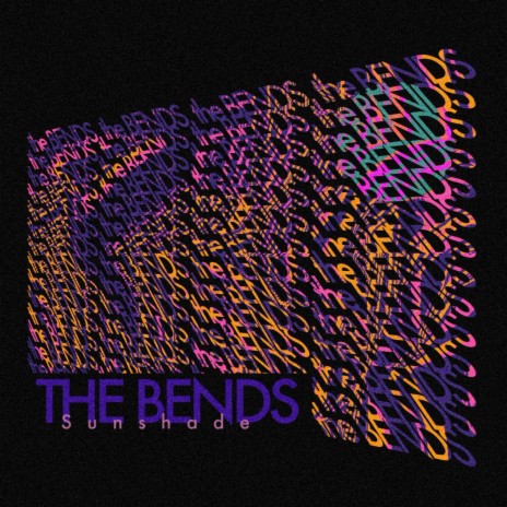 The Bends ft. bryneigl | Boomplay Music