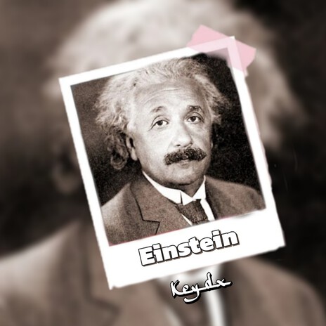 Einstein ft. Keydx | Boomplay Music