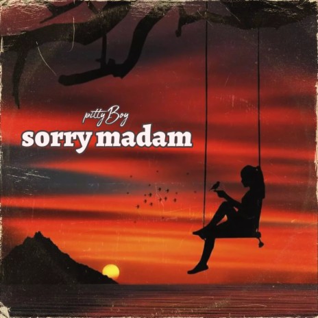 Sorry madam | Boomplay Music