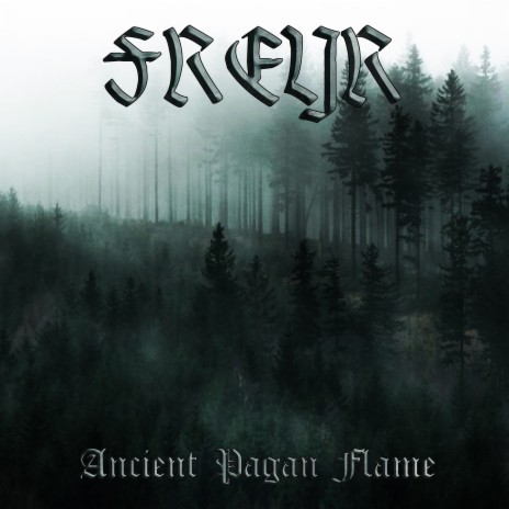 Ancient Pagan Flame | Boomplay Music