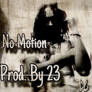 No Motion