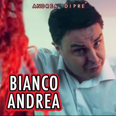 Bianco Andrea | Boomplay Music