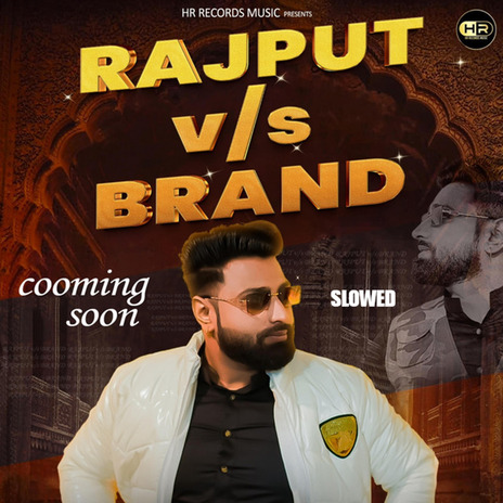 Rajput V/S Brand - Lofi | Boomplay Music