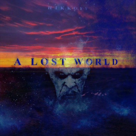 A Lost World