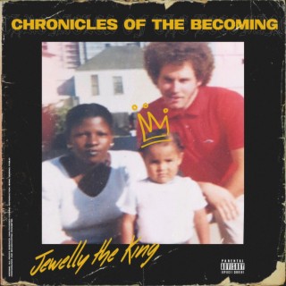 Chronicles of the Becoming