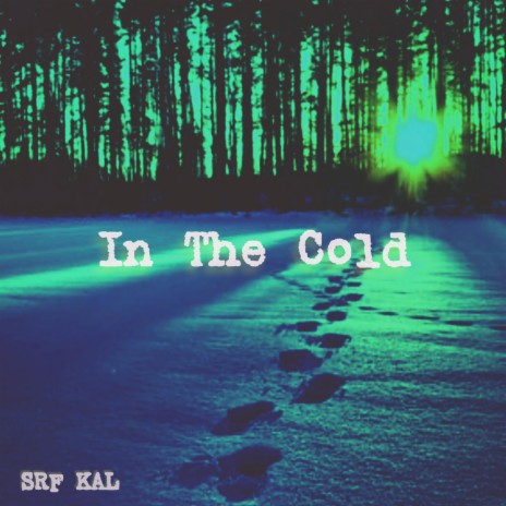 In The Cold | Boomplay Music