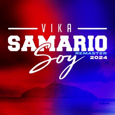 Samario soy (Remaster) | Boomplay Music
