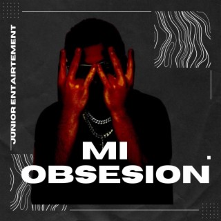 Mi Obsesion lyrics | Boomplay Music