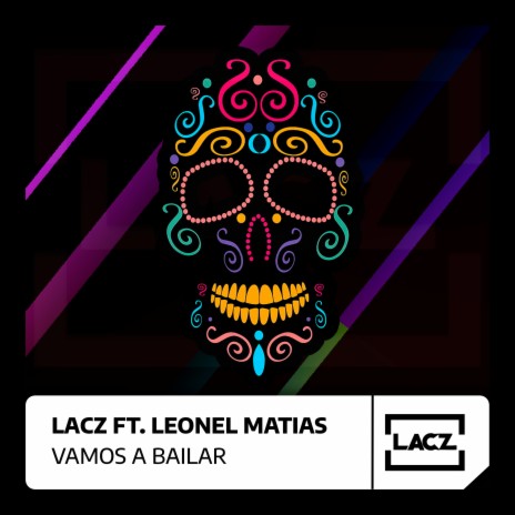 Vamos a bailar (Special Version) ft. Leonel Matias