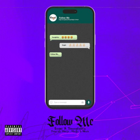 FOLLOW ME ft. Young Fatty | Boomplay Music