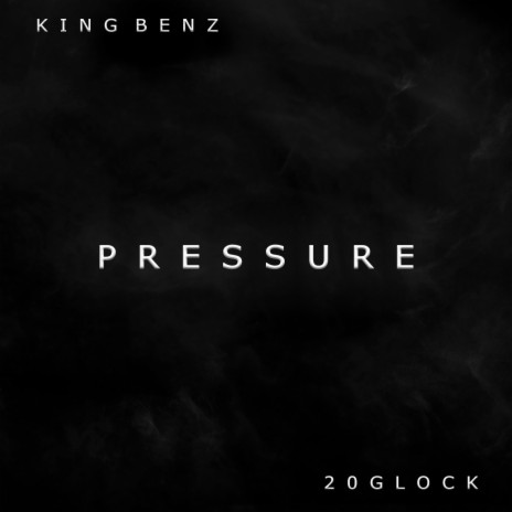Pressure ft. 20glock | Boomplay Music