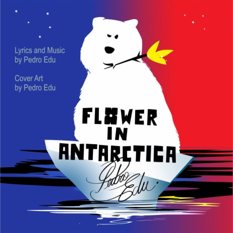 Flower in Antarctica | Boomplay Music
