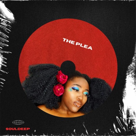 The Plea | Boomplay Music