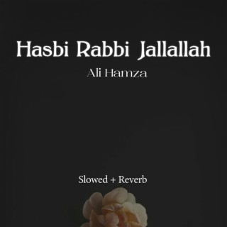 Hasbi Rabbi Jallallah Lofi