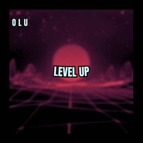 Level Up | Boomplay Music