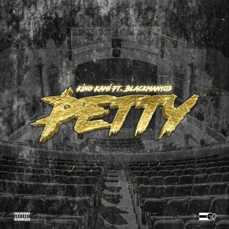 Petty ft. Blackman103 | Boomplay Music