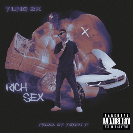 Rich Sex ft. Terry P | Boomplay Music