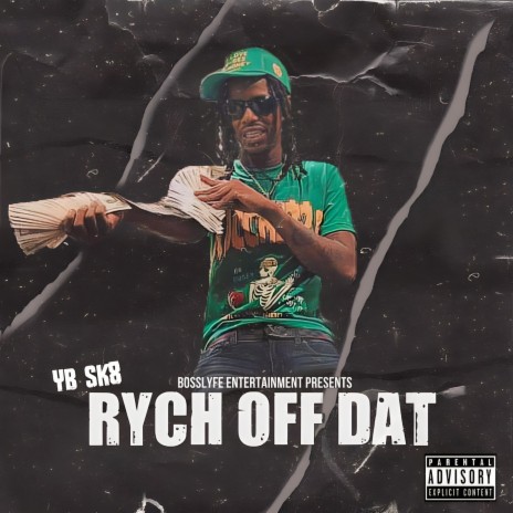Rych Off Dat | Boomplay Music