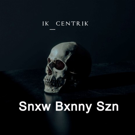 Snxw Bxnny Szn | Boomplay Music