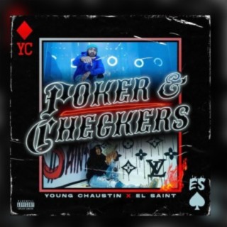 Poker & Checkers (feat. El Saint)