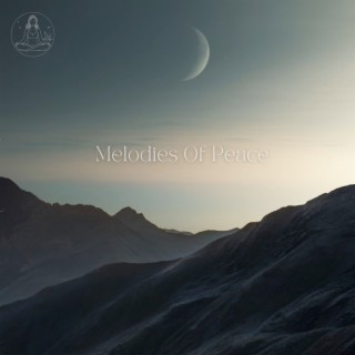 Melodies Of Peace