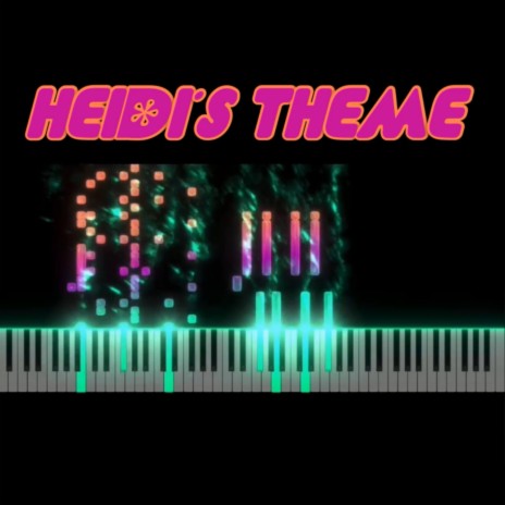 Heidi's Theme | Boomplay Music