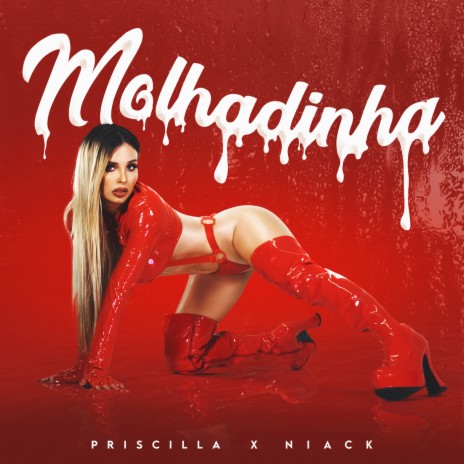 Molhadinha ft. Niack | Boomplay Music