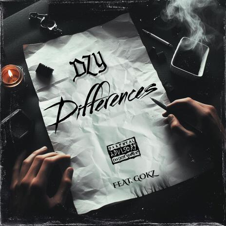 Differences ft. Gokz | Boomplay Music