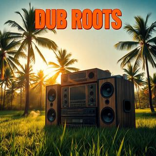 Roots & Echoes: The Dub Sessions