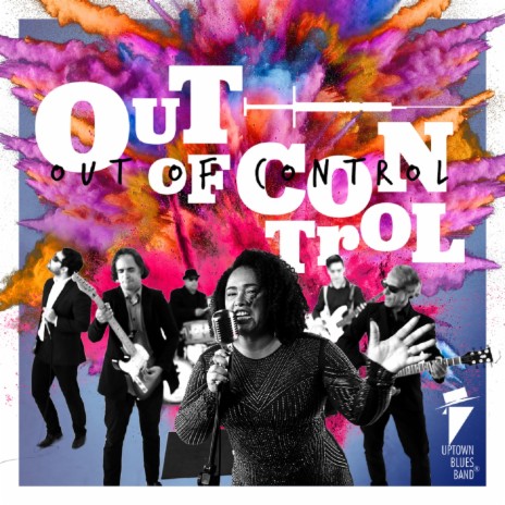 Out of Control | Boomplay Music