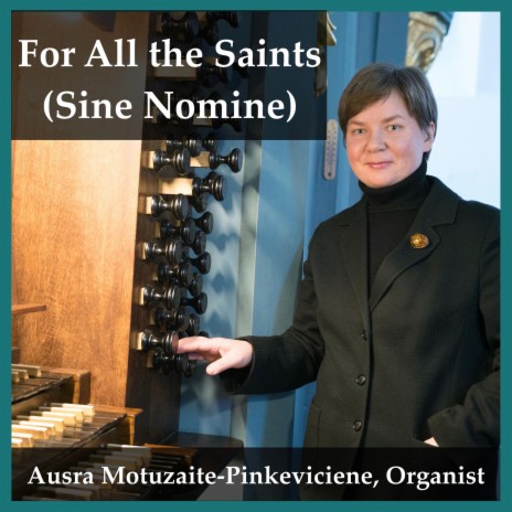 For All the Saints (Sine Nomine)