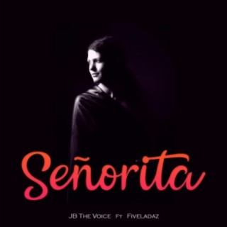 Señorita (feat. Fiveladas)
