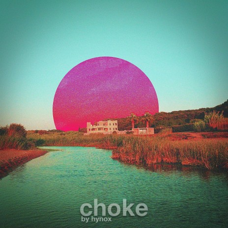 choke | Boomplay Music