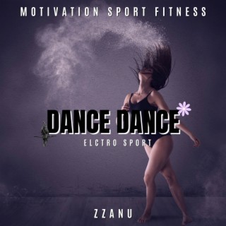Dance Dance (Electro Sport)