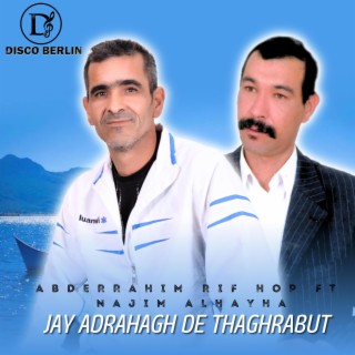 Jay adrahagh de thaghrabut