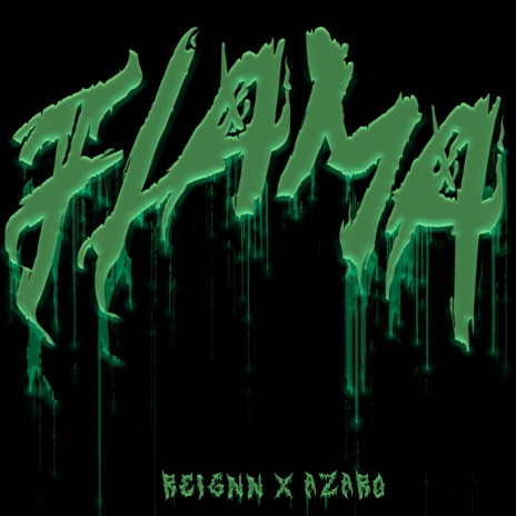 Flama ft. Azaro | Boomplay Music