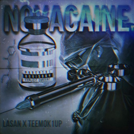 Novacaine ft. TeemoK1Up | Boomplay Music
