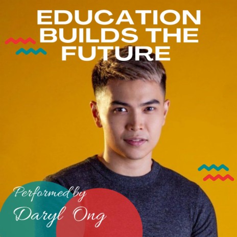 Education Builds The Future | Boomplay Music