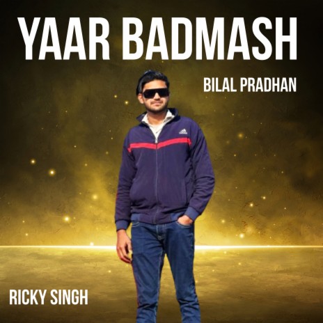 Yaar Badmash | Boomplay Music