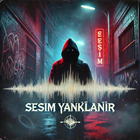 Sesim Yankılanır | Boomplay Music