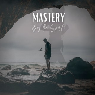 Mastery