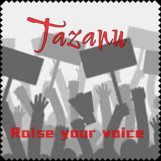 Raise your voice