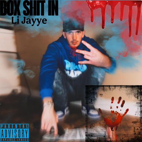 Box Shit In | Boomplay Music