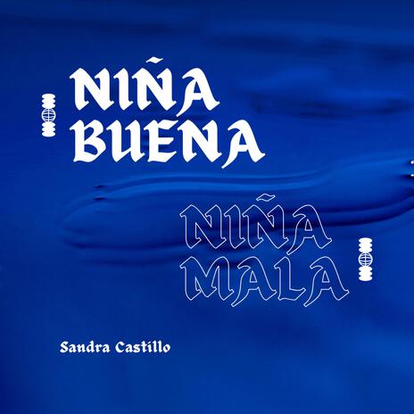 Niña Buena | Boomplay Music